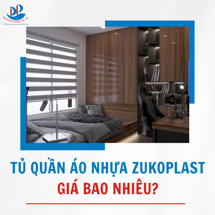 TỦ QUẦN ÁO NHỰA ZUKOPLAST GIÁ BAO NHIÊU?